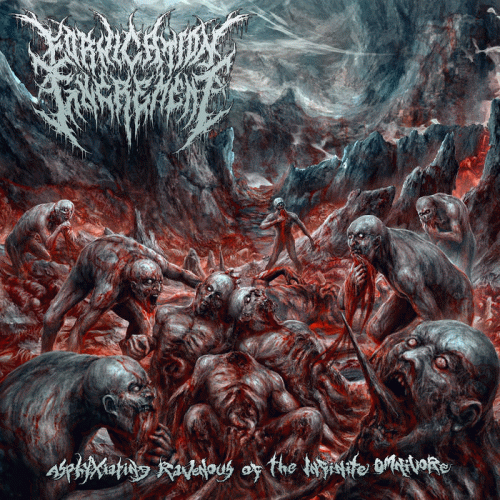 Fornication Excrement : Asphyxiating Ravenous Of The Infinite Omnivore